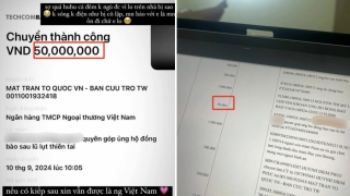 'Check VAR' sao kê của MTTQ: Khoe ủng hộ 100 triệu, thực chất chỉ 10 nghìn?