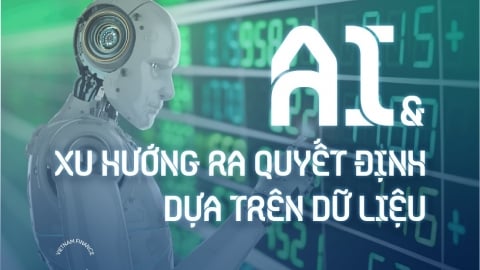 AI và xu hướng ra quyết định dựa trên dữ liệu